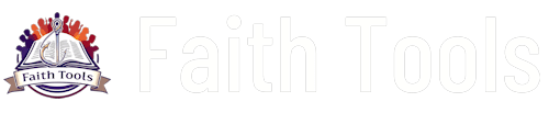 Faith Tools